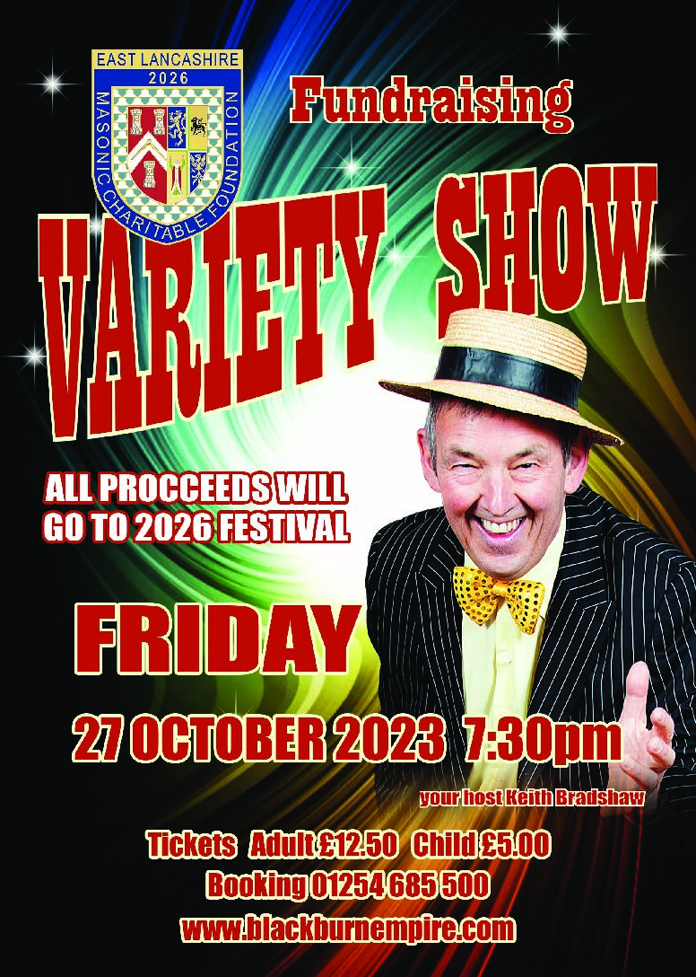 Fundraising Variety Show – Blackburn Empire Theatre – 23rd October 2023