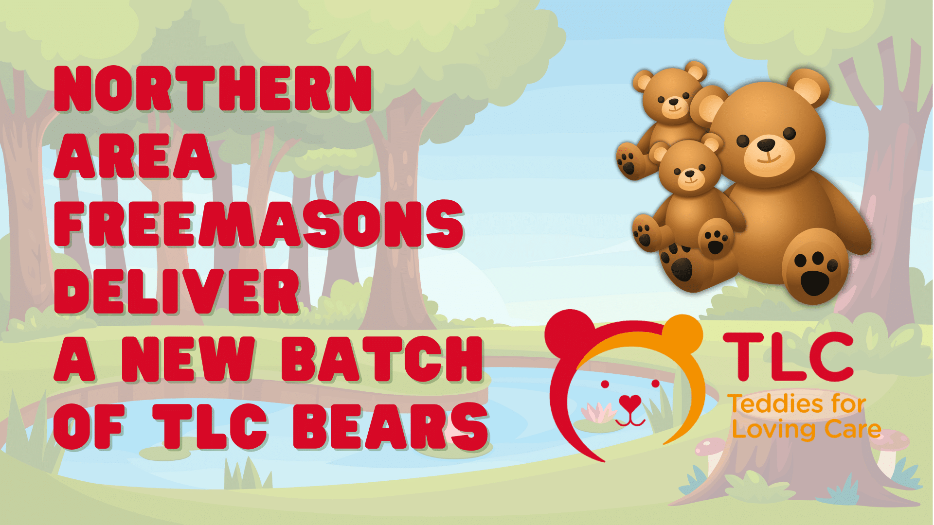 Northern Area Freemasons deliver more TLC Bears!