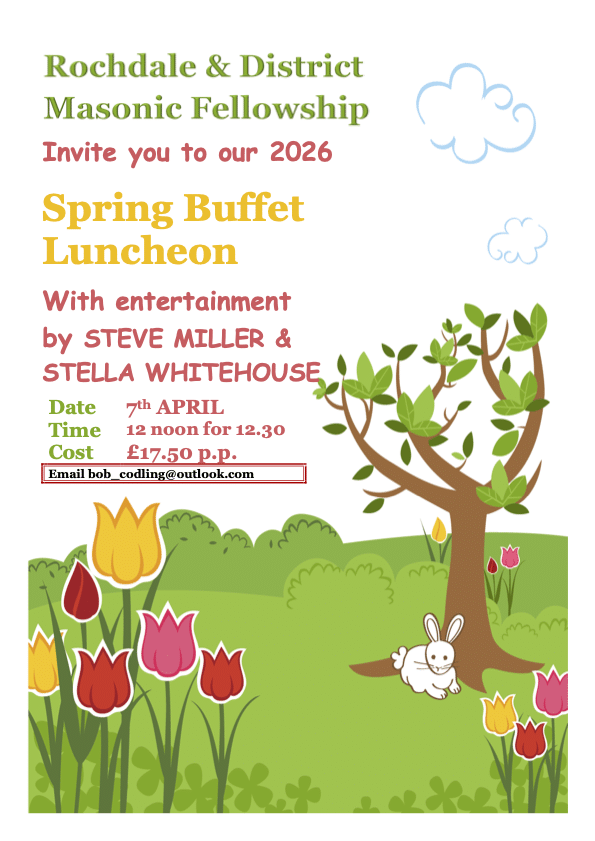 Rochdale and District Masonic Fellowship – Spring Lunch